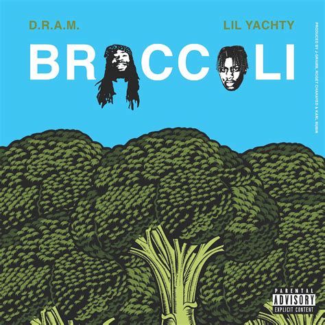 when did the song broccoli come out|Broccoli by D.R.A.M. .
